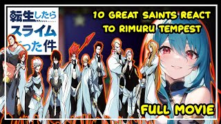 10 Great Saints React To Rimuru Tempest  Gacha React  ‹Full Movie› [upl. by Ataner]