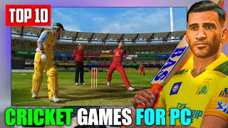 Top 10 High Graphics Cricket Games For PC [upl. by Notgnirrac]