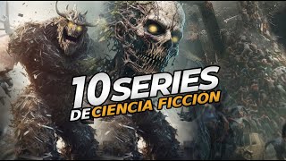 TOP 10 SERIES de CIENCIA FICCIÓN y FANTASIA que debes ver en NETFLIX MAX y más [upl. by Jordanna]