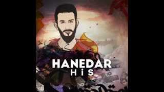 Hanedar  His 2015 [upl. by Utir]