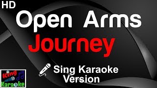 🎤 Journey Open Arms Karaoke Version  King Of Karaoke [upl. by Eemiaj]