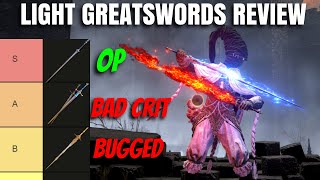 Best Elden Ring Light Greatsword All 3 Light Greatswords Ranked Weapon Tier List Patch 116 [upl. by Ajan]