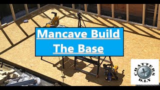 Mancave  The Base [upl. by Riocard]