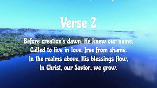 Praise to the Father Ephesians 1 Song 2 [upl. by Myrta872]