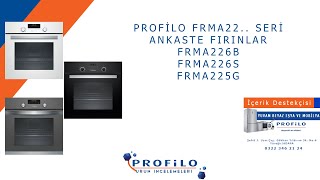 Profilo FRMA22 Seri Ankastre Fırınlar FRMA226B  FRMA226S  FRMA225G [upl. by Alica]