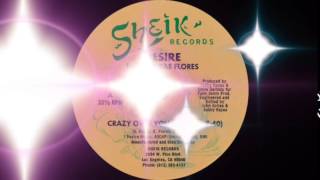 Desire ft Rae Flores  Crazy Over You Club Mix Sheik Records 1986 [upl. by Kciredor]