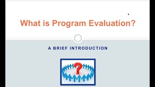 What is program evaluation A Brief Introduction [upl. by Dlnaod]