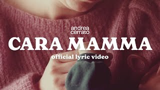 Andrea Cerrato  CARA MAMMA Official lyric video [upl. by Yrojram]