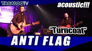 Anti Flag  quotTurncoatquot acoustic [upl. by Namrehs]