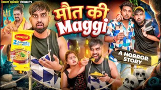 मौत की Maggi 😱  A horror story  Mohit Pandey  shorts trending explore [upl. by Atirehc]