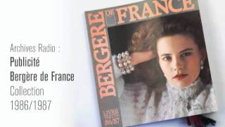 Publicité radio Bergère de France 19861987 [upl. by Neenaj832]