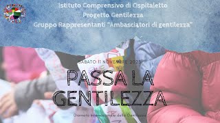 Giornata della gentilezza 11 novembre 2023 [upl. by Pasadis]