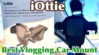 iOttie Easy One Touch 5 Phone Car Mount  Best Car Mount For Vlogging [upl. by Azarcon]