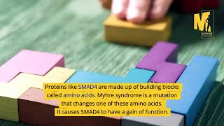 SMAD4 amp Myhre Syndrome  Think Factory Manager [upl. by Amaerd219]