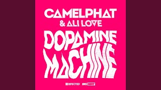 Dopamine Machine [upl. by Israeli]