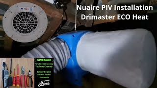 UK Electrician Installation of Nuaire Drimaster Eco Heat PIV plus new tools GIVEAWAY [upl. by Rois23]