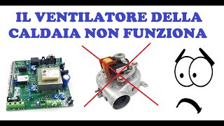 VENTILATORE FUMI CALDAIA A GAS NON SI ACCENDE IMMERGAS [upl. by Whetstone591]