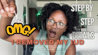 Shocking DIY IUD removal at home  STORY TIME on how I removed my IUD at home [upl. by Ayhay]