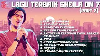 LAGU TERBAIK SHEILA ON 7 2 [upl. by Novyart]