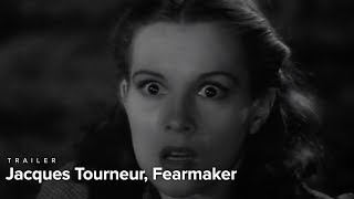 Jacques Tourneur Fearmaker  Trailer  Dec 14Jan 3 [upl. by Ynaffik601]