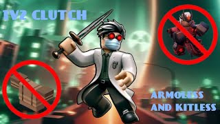 Armorless  Kitless duels 1v2 Clutch Roblox Bedwars [upl. by Leen]