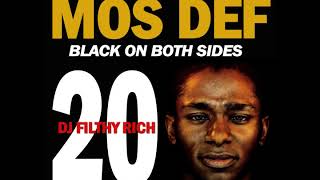 Mos Def  20th Anniversary Mixtape Tribute to Black On Both Sides VOL1 [upl. by Zadack]