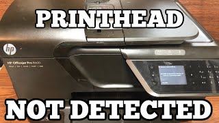 HP OfficeJet Pro Printhead Missing or Not Detected [upl. by Ynor]