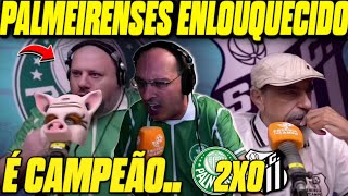 REAÇÕES PALMEIRENSE ENLOUQUECIDOS COM TÍTULO E SANTISTAS TRISTE REACT PALMEIRAS 2X0 SANTOS [upl. by Palma611]