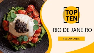 Top 10 Best Restaurants to Visit in Rio de Janeiro  Brazil  English [upl. by Rillings593]