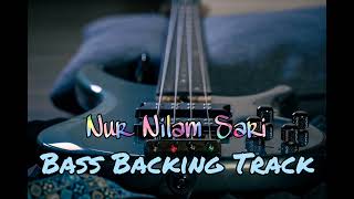 Nur Nilam Sari Bass Backing Track Wings Without Bass For Bassist [upl. by Aara]