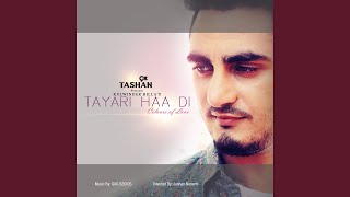 Tayari Haan Di [upl. by Sheff]