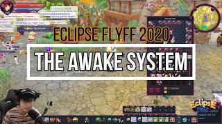 Eclipse Flyff The Awake System [upl. by Hunfredo]