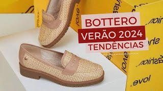 BOTTERO NOVA COLEÇÃO VERÃO 2024 SAPATOS E TENDÊNCIAS VERÃO 2024 CALÇADOS [upl. by Grekin]