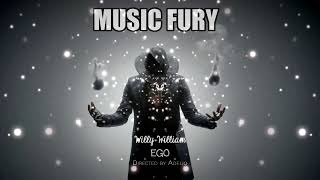 Willy William  Ego Remix BY MUSIC FURY [upl. by Esorbma]