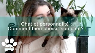 Bien choisir son chat en fonction de sa personnalité  Assur OPoil [upl. by Roger]