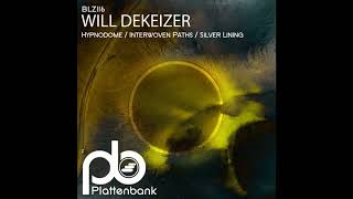 Will DeKeizer  Hypnodome [upl. by Angi]