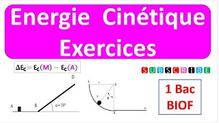 Serie dexercices N°1 Énergie cinétique premier Bac [upl. by Tombaugh]