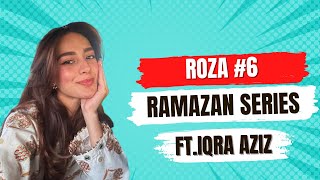 Ramazan Series with Iqra  Roza 6  Family Iftar [upl. by Nivra]