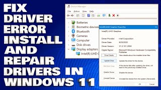 How To Fix Driver Error in Windows 11  Install and Repair Drivers in Windows 11 Solution [upl. by Arbrab]