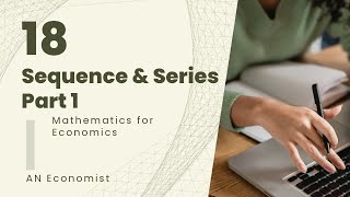 Lecture 18  Sequence amp Series Part 1 Monotone amp Bounded Sequence  Convergence of Sequence [upl. by Modestine173]