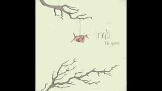 Iranti  Origami EP full album [upl. by Hamilton272]