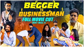 Beggar to Businessman full movie cut🥰 friends happy love poor reels trending rich viral sad [upl. by Yeoz]