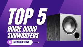 Top 5 Best Home Audio Subwoofers of 2024 [upl. by Aisul]