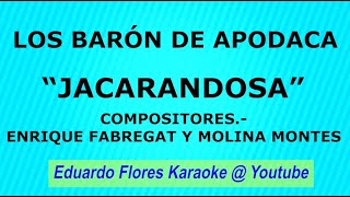 LOS BARÓN DE APODACA JACARANDOSA KARAOKE [upl. by Yllas]