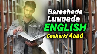 barashada luuqada ingiriisiga  Casharkii 4aad [upl. by Fabiola]