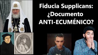 Fiducia Supplicans ¿Documento antiecuménico Iglesia ortodoxa Protestantes Con Luis Lisboa [upl. by Eleanore]