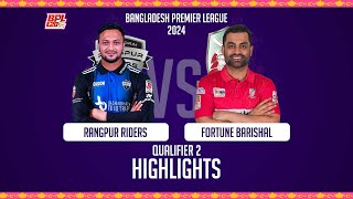 Fortune Barishal vs Rangpur Riders  Highlights  Qualifier 2  Season 10  BPL 2024 [upl. by Ahsenroc]