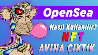 NFT ler ile Nasıl Para Kazanılır  NFT Nasıl Alınır Satılır Üretilir  OpenSea Nasıl Kullanılır [upl. by Nnyloj]