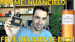 Fève Délicieuse  Dior X Try Me Nuancielo PRA QUEM CURTE UM PERFUME BOMBÁSTICO [upl. by Brahear]