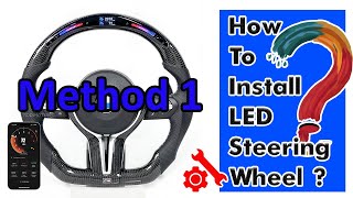 The Method 1 to Install LED Steering Wheel  Direct 12 V Power [upl. by Procto105]